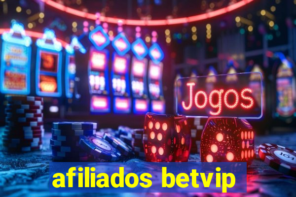 afiliados betvip